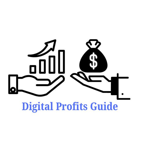 Digital Profits Guide